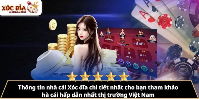 Thông Tin Nhà Cái Xóc Đĩa Chi Tiết Nhất Cho Bạn Tham Khảo